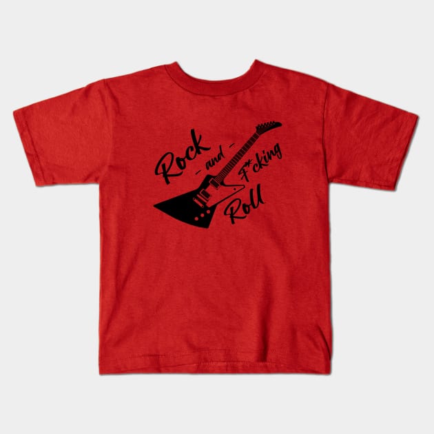 Rock and f*cking roll electric guitar art Kids T-Shirt by Drumsartco